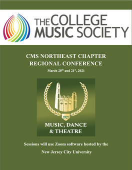 CMS NORTHEAST CHAPTER REGIONAL CONFERENCE March 20Th and 21St, 2021