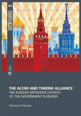 The Altar and Throne Alliance the Russian Orthodox Church Vs