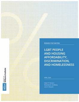 Lgbt People and Housing Affordability, Discrimination, and Homelessness