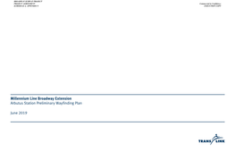 Millennium Line Broadway Extension Arbutus Station Preliminary Wayfinding Plan