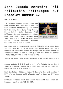 John Juanda Zerstört Phil Hellmuth’