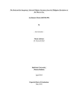 The Real and the Imaginary: Selected Filipino Literature from the Philippine Revolution to the Marcos Era an Honors Thesis (HONR