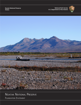 Foundation Statement, Noatak National Preserve, Alaska