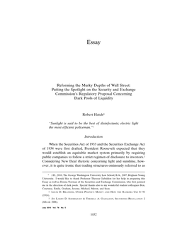Reforming the Murky Depths of Wall Street: Putting the Spotlight on the Security and Exchange Commission’S Regulatory Proposal Concerning Dark Pools of Liquidity