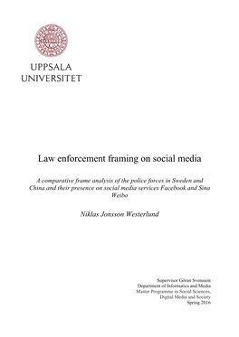 Law Enforcement Framing on Social Media