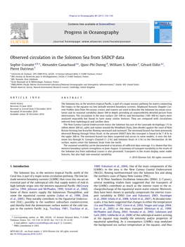 Observed Circulation in the Solomon Sea from SADCP Data ⇑ Sophie Cravatte A,B, , Alexandre Ganachaud A,C, Quoc-Phi Duong D, William S