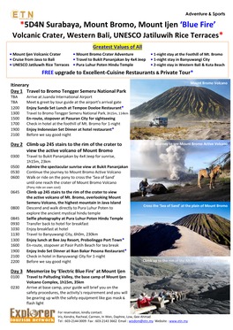 5D4N Surabaya, Mount Bromo, Mount Ijen ‘Blue Fire’ Volcanic Crater, Western Bali, UNESCO Jatiluwih Rice Terraces*