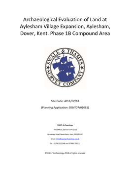 Archaeological Evaluation of Land at Aylesham Village Expansion, Aylesham, Dover, Kent