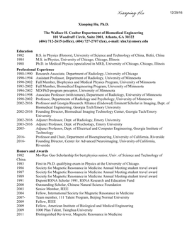 Xiaoping Hu, Ph.D. the Wallace H. Coulter Department of Biomedical Engineering 101 Woodruff Circle, Suite 2001, Atlanta, GA 3032