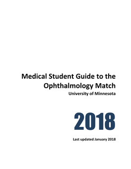 Medical Student Guide to the Ophthalmology Match University of Minnesota