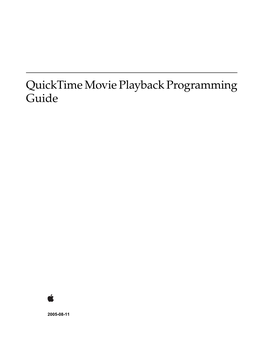 Quicktime Movie Playback Programming Guide