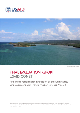 FINAL EVALUATION REPORT USAID COMET II Mid-Term Performance Evaluation of the Community Empowerment and Transformation Project Phase II