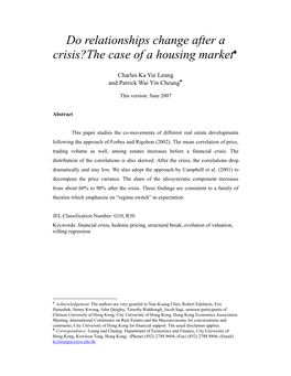 Do Relationships Change After a Crisis?The Case of a Housing Market♦