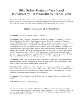 Billy Graham Denies the True Gospel Interviewed by Robert Schuller on Hour of Power