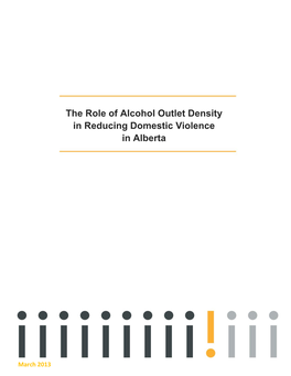 The Role of Alcohol Outlet Density in Reducing Domestic Violence in Alberta