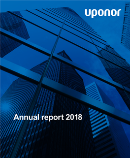 Uponor Annual Report 2018 ● 3 Uponor in Brief