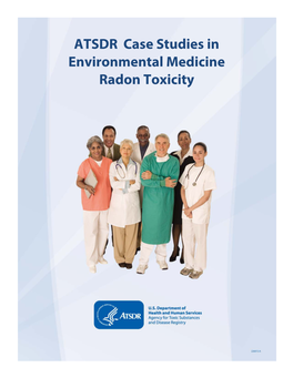 ATSDR Case Studies in Environmental Medicine Radon Toxicity