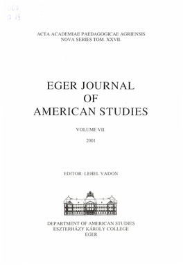 Eger Journal of American Studies.(Acta