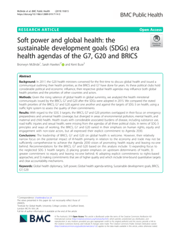Soft Power and Global Health: the Sustainable Development Goals (Sdgs) Era Health Agendas of the G7, G20 and BRICS Bronwyn Mcbride1, Sarah Hawkes2* and Kent Buse3