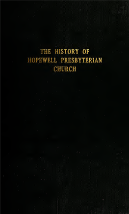 The History of Hopewell Presbyterian Church for 175 Years from The