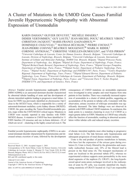 A Cluster of Mutations in the UMOD Gene Causes Familial Juvenile Hyperuricemic Nephropathy with Abnormal Expression of Uromodulin