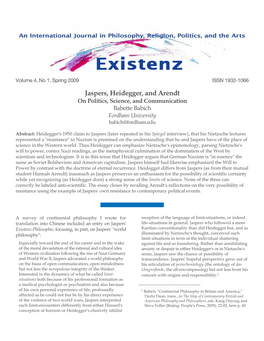 Jaspers, Heidegger, and Arendt on Politics, Science, and Communication Babette Babich Fordham University Babich@Fordham.Edu