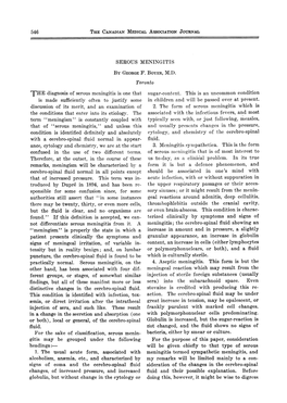 THE Diagnosis of Serous Meningitis Is One That Sugar-Content