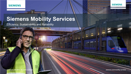 Siemens Mobility Services Efficiency, Sustainability and Reliability