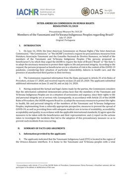 Members of the Yanomami and Ye'kwana Indigenous Peoples Regarding Brazil1 July 17, 2020 Original: Portuguese