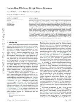 Feature-Based Software Design Pattern Detection a ∗ B C Najam Nazar , , Aldeida Aleti and Yaokun Zheng