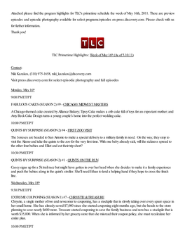 TLC Primetime Highlights: Week of May 16Th (As of 5.10.11)