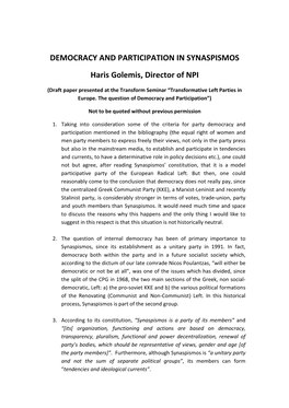 DEMOCRACY and PARTICIPATION in SYNASPISMOS Haris Golemis, Director of NPI