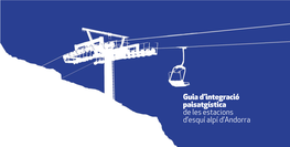 Guia D'integració Paisatgística De Les Estacions D'esquí Alpí D'andorra