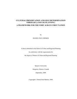 Cultural Preservation and Self-Determination Through Land Use Planning: a Framework for the Fort Albany First Nation