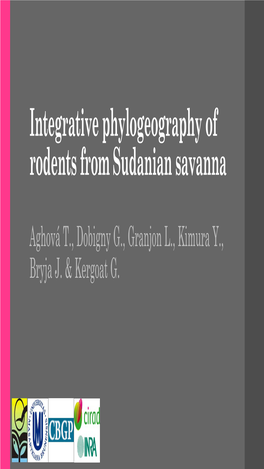 Integrative Phylogeography of Rodents from Sudanian Savanna