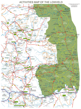 ACTIVITIES MAP of the LOWVELD S Copy Right © 2018: Gerhard Brummer 4 110Km 12Km 51Km 6 S 6