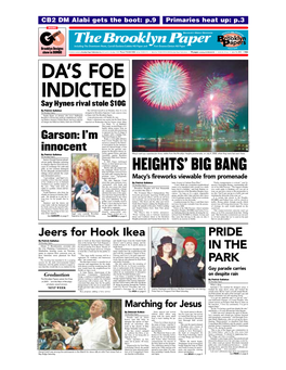 Da's Foe Indicted