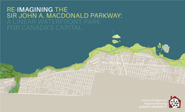Re-Imagining the Sir John A. Macdonald Parkway: a Linear Waterfront Park for Canada’S Capital