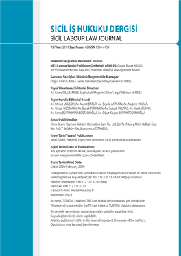 SİCİL İŞ HUKUKU DERGİSİ SİCİL LABOUR LAW JOURNAL Yıl/Year: 2019 Sayı/Issue: 42 ISSN 1306-6153