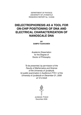 Dielectrophoresis As a Tool for On-Chip Positioning of Dna and Electrical Characterization of Nanoscale Dna