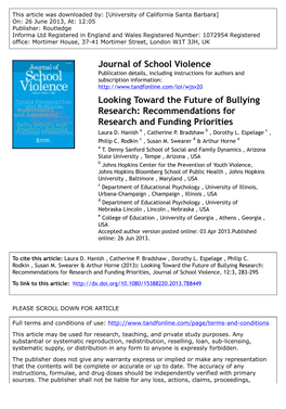 Looking Toward the Future of Bullying Research: Recommendations for Research and Funding Priorities Laura D