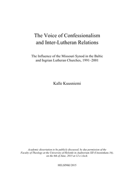 The Voice of Confessionalism and Inter-Lutheran Relations