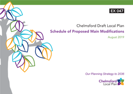 Chelmsford Draft Local Plan Schedule of Proposed Main Modifications EX