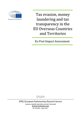 Tax Evasion, Money Laundering and Tax Transparency in the EU Overseas Countries and Territories