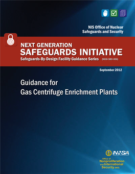 NNSA's Safeguards by Design Guidance for Gas Centrifuge