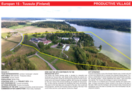 Tuusula (Finland) PRODUCTIVE VILLAGE