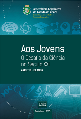 Livro Aos Jovens O Desafio Da Ciência No Século