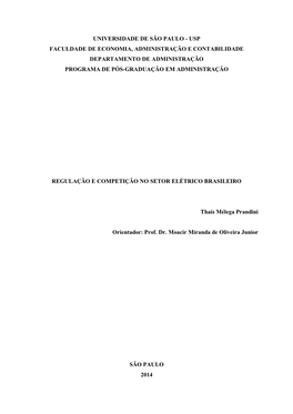 Universidade De São Paulo - Usp Faculdade De Economia, Administração E Contabilidade Departamento De Administração Programa De Pós-Graduação Em Administração