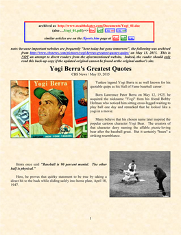 Yogi Berra's Greatest Quotes CBS News / May 13, 2015