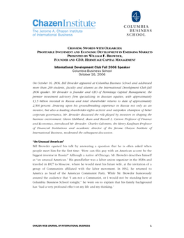 Crossing Swords with Oligarchs: Profitable Investment and Economic Development in Emerging Markets Presented by William F